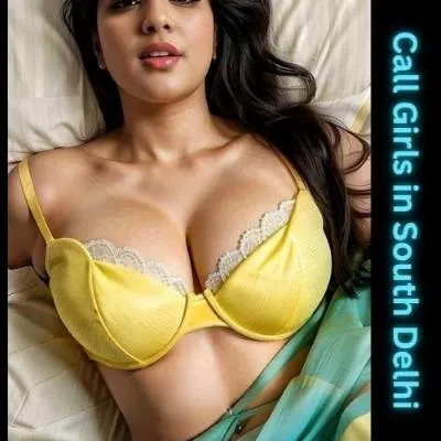 Best Call Girls In South Delhi