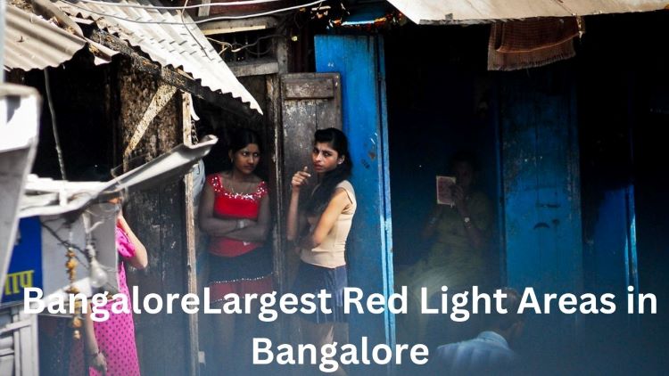 Bangalore Red Light Areas