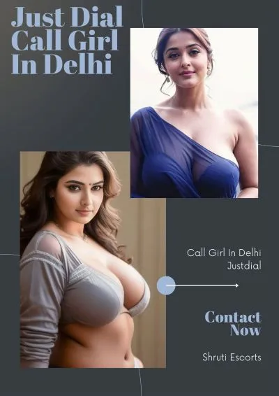 Call Girl In Delhi Justdial
