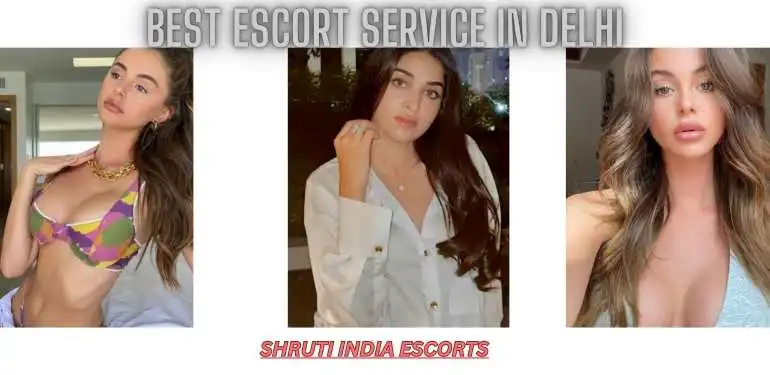 Best Escorts Service In Delhi