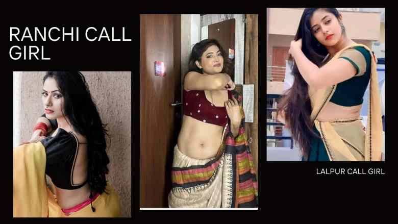 Ranchi Call Girls2