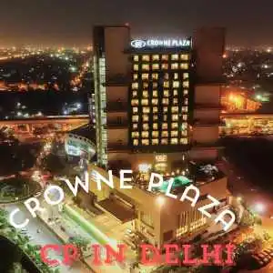 Crown Plaza Cp In Delhi