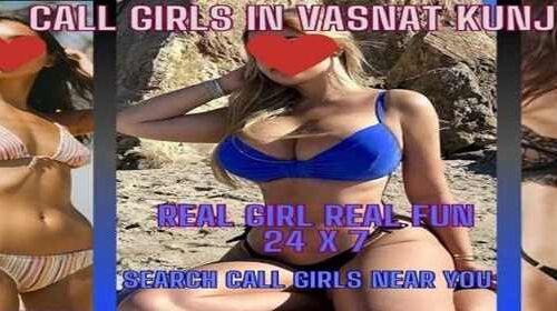 Call Girls In Vasant Kunj